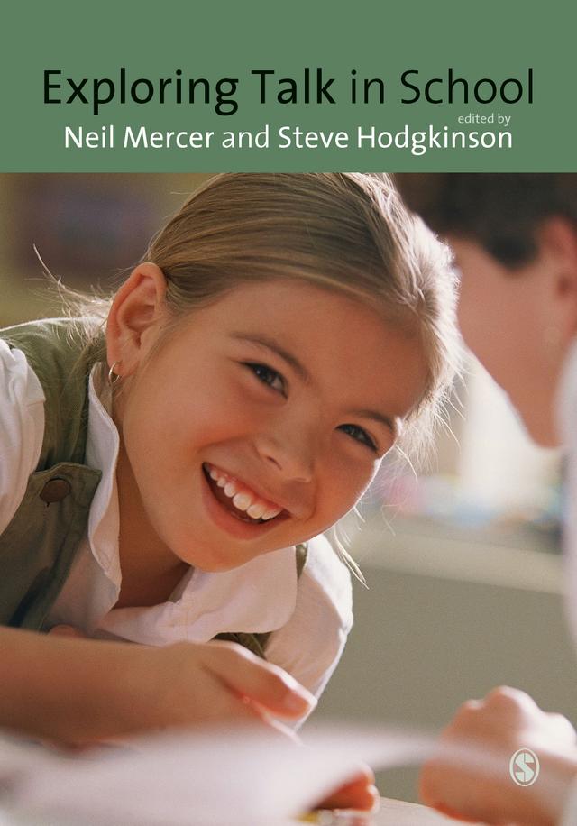 Exploring Talk in School by Neil Mercer