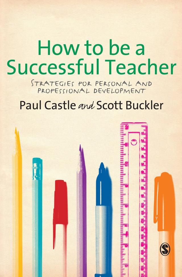 How to be a Successful Teacher by Paul Castle