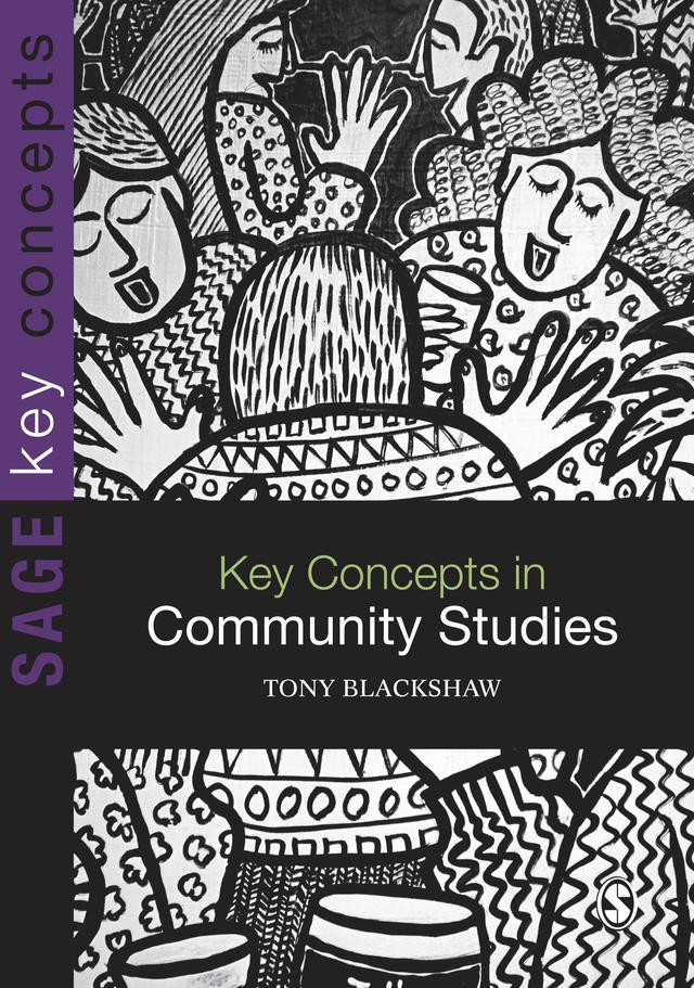 Key Concepts in Community Studies by Tony Blackshaw