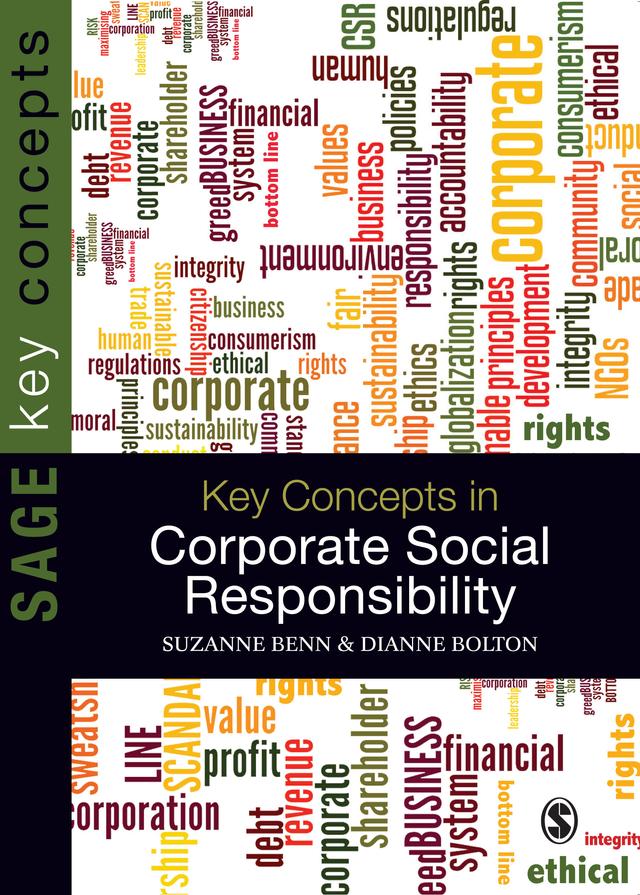 Key Concepts in Corporate Social Responsibility by Suzanne Benn