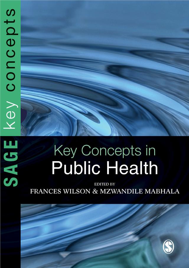 Key Concepts in Public Health by Frances Wilson