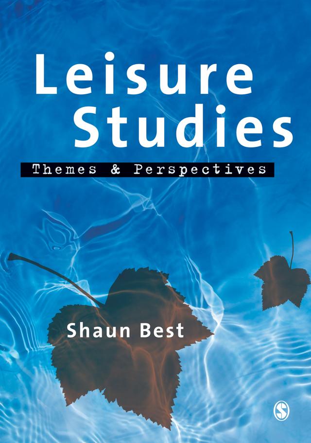Leisure Studies by Shaun Best