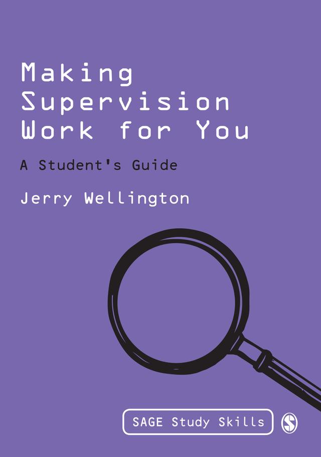 Making Supervision Work for You by Jerry J Wellington