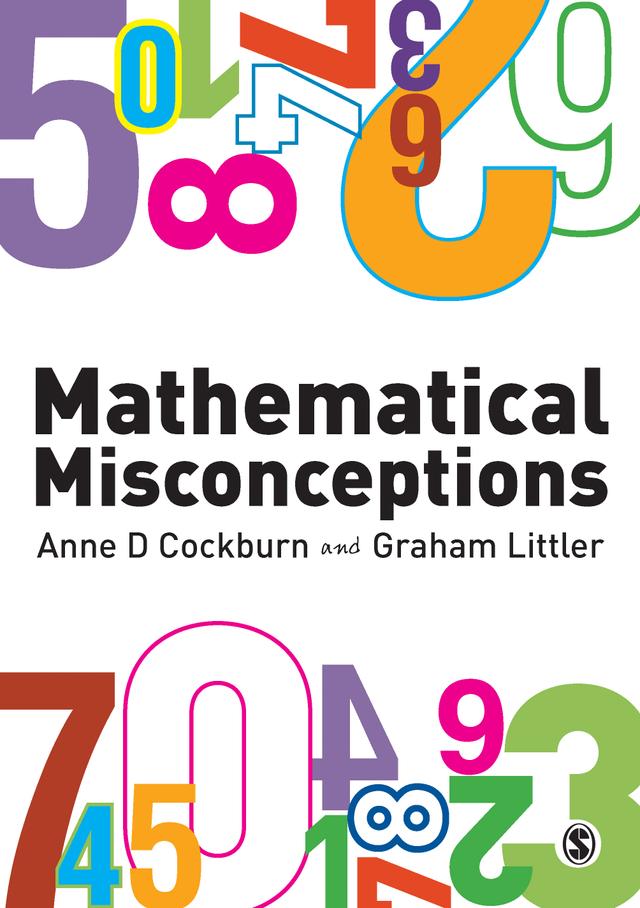 Mathematical Misconceptions by Anne D Cockburn