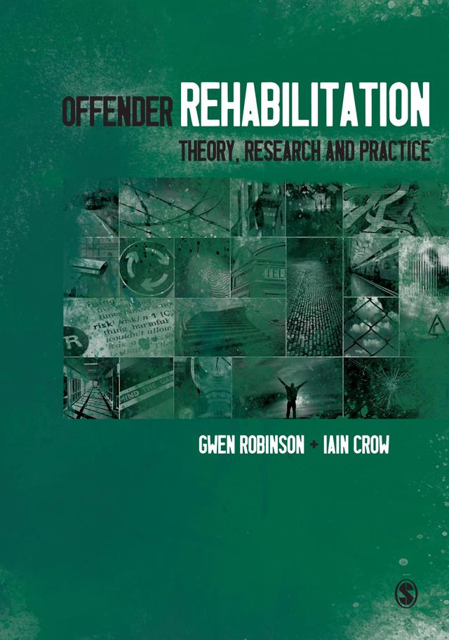 Offender Rehabilitation by Gwen Robinson