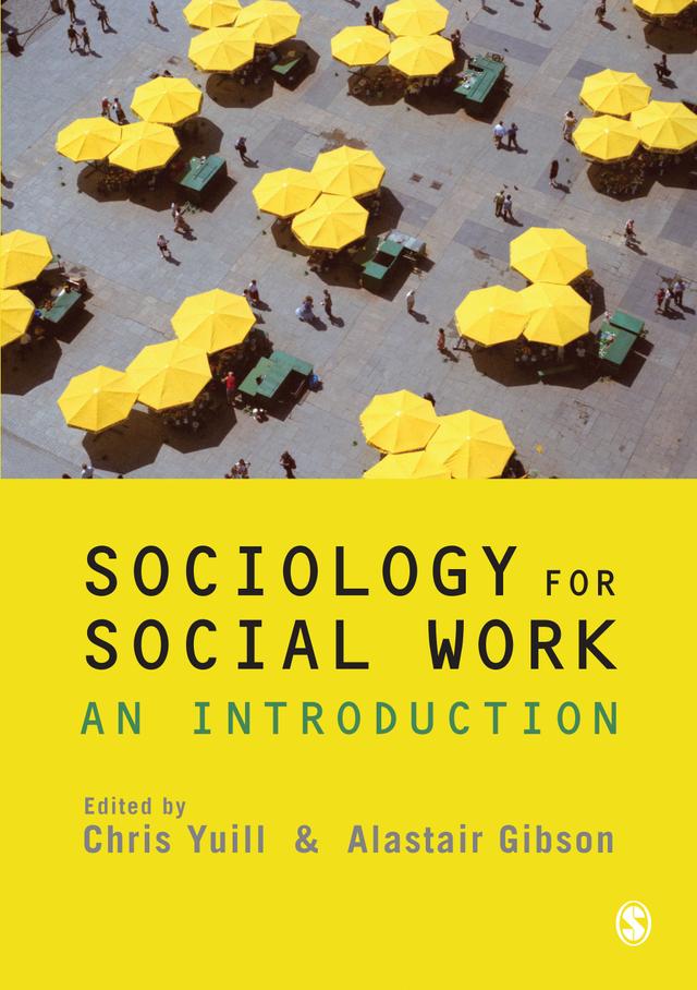 Sociology for Social Work by Chris Yuill