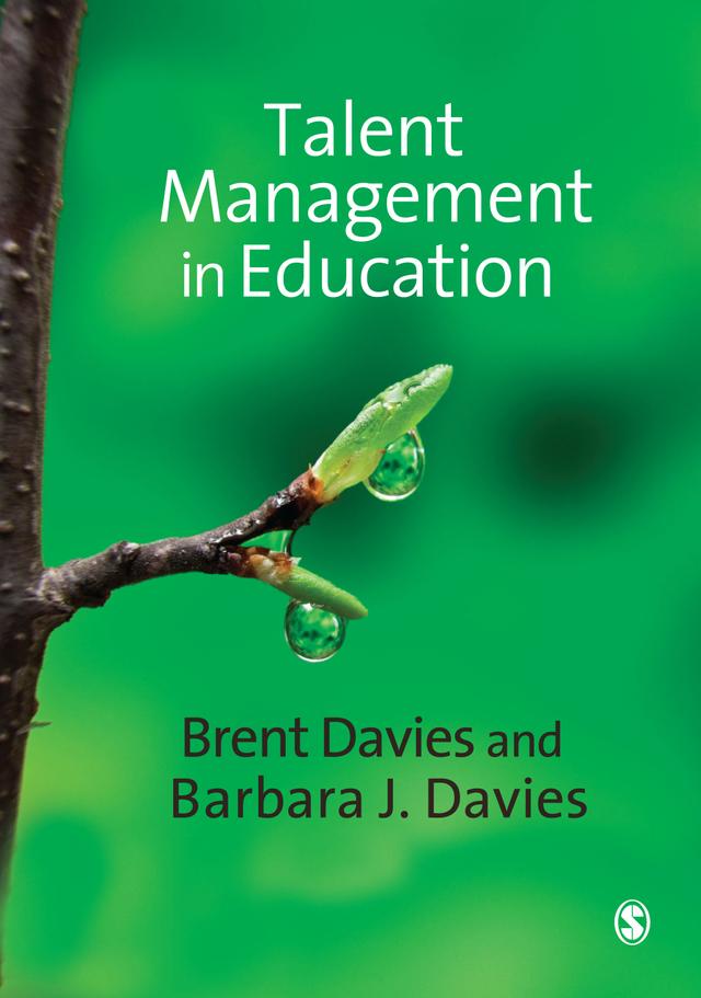 Talent Management in Education by Brent Davies