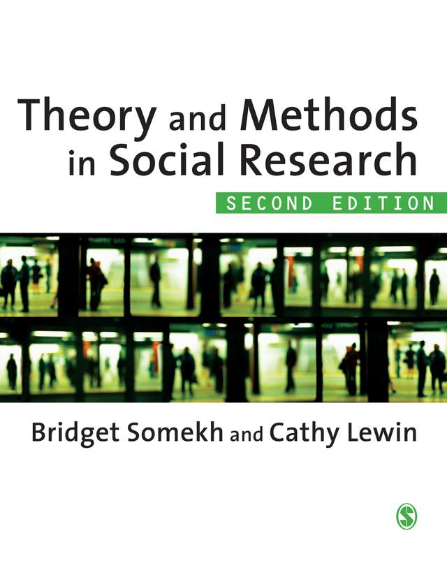 Theory and Methods in Social Research by Bridget Somekh