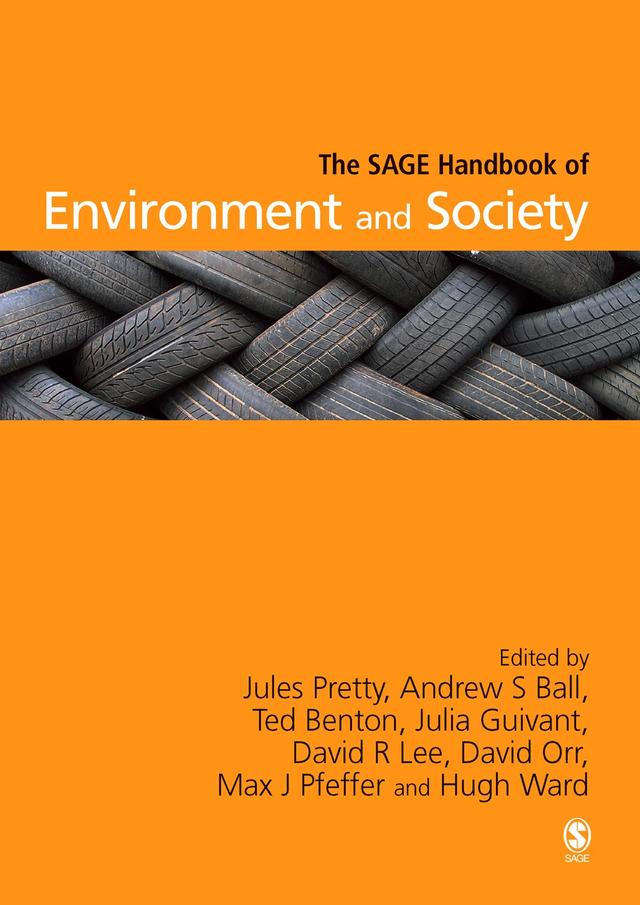 The SAGE Handbook of Environment and Society by Jules Pretty