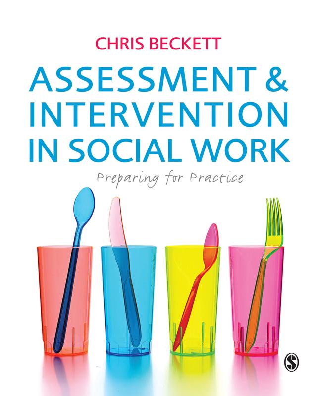 Assessment & Intervention in Social Work by Chris Beckett