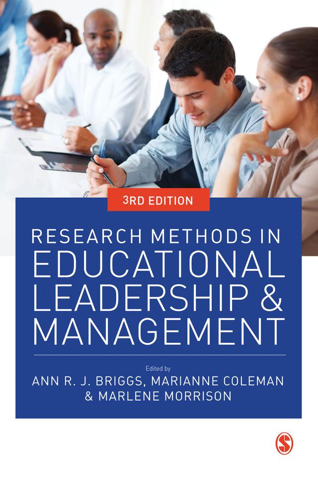 Research Methods in Educational Leadership and Management by Ann R J Briggs