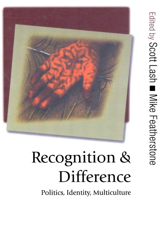 Recognition and Difference by Scott Lash