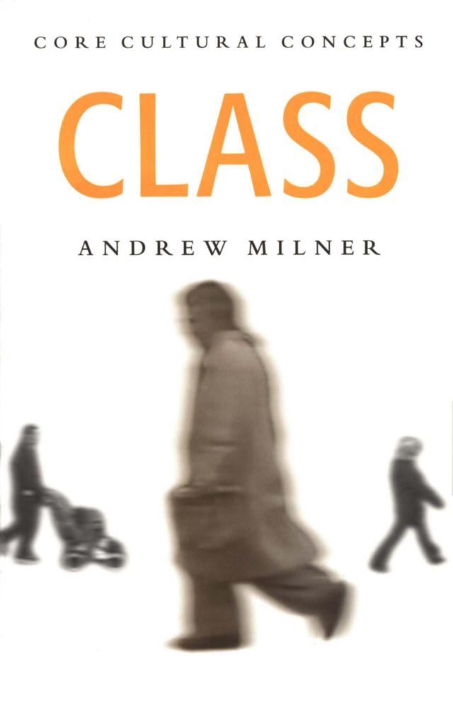 Class by Andrew Milner