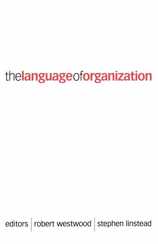 The Language of Organization by Robert Westwood