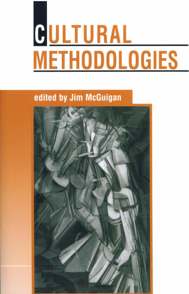 Cultural Methodologies by Jim McGuigan