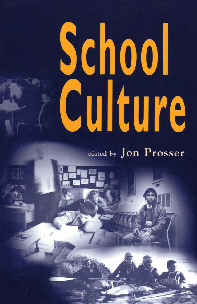 School Culture by Jon Prosser