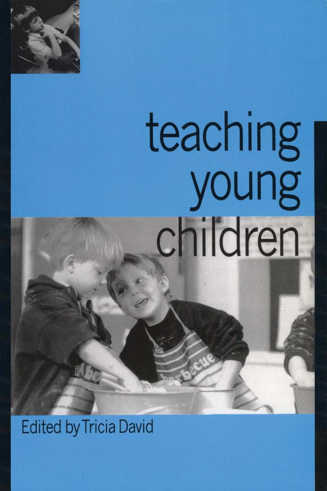 Teaching Young Children by Tricia David