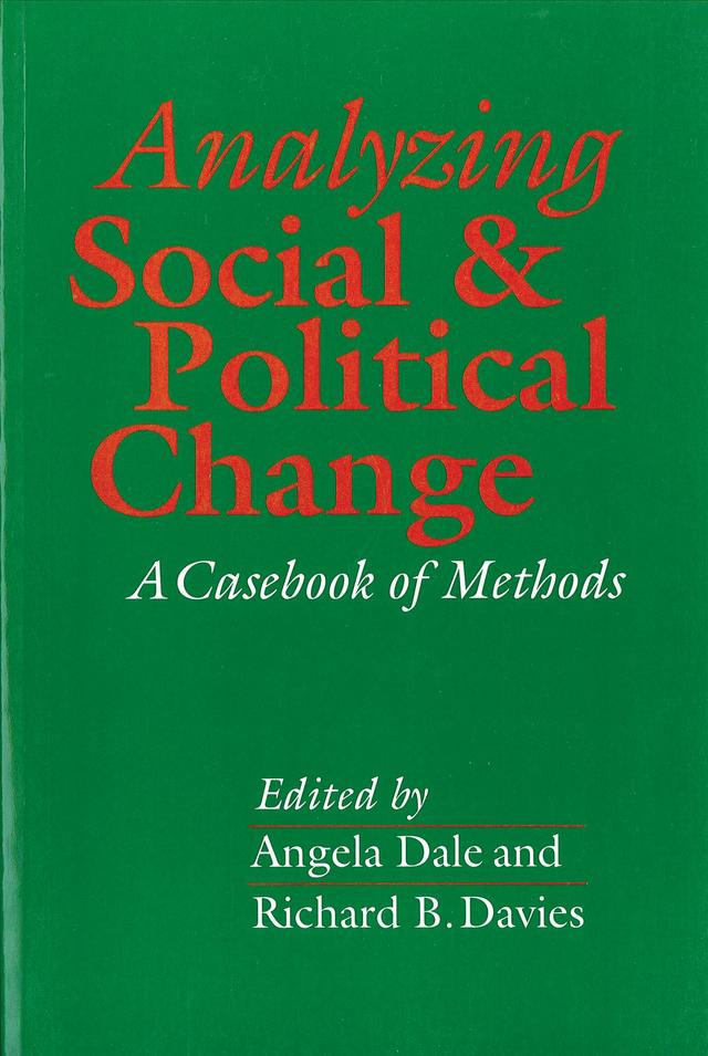 Analyzing Social and Political Change by Angela Dale