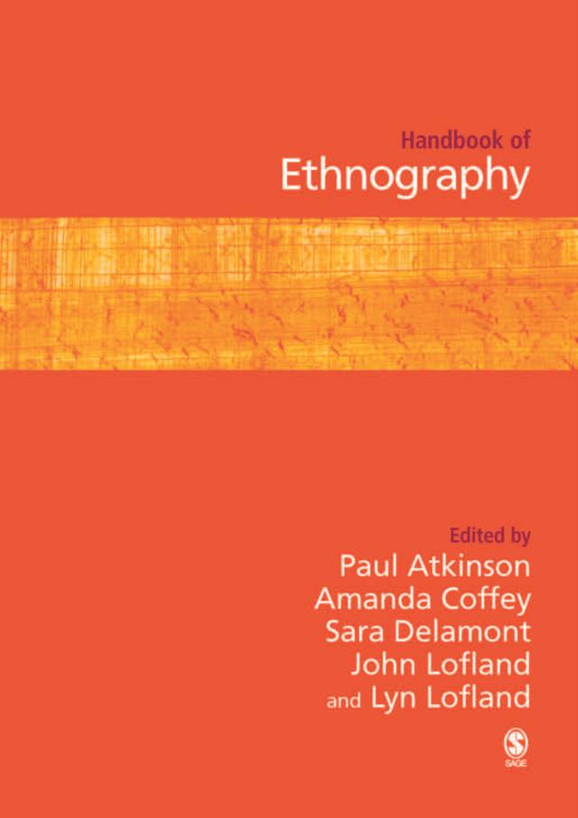 Handbook of Ethnography by Paul Atkinson