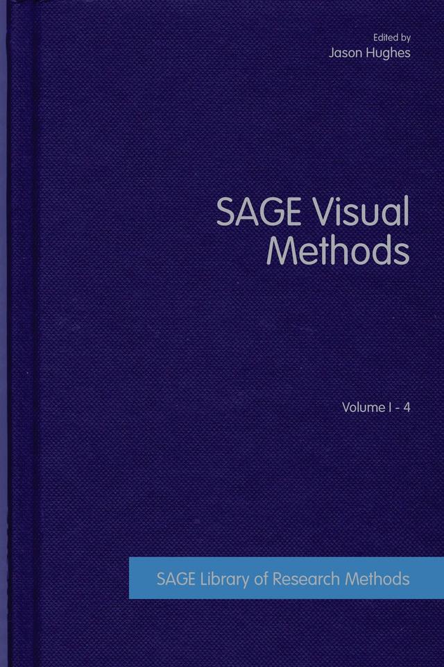 SAGE Visual Methods by Jason Hughes