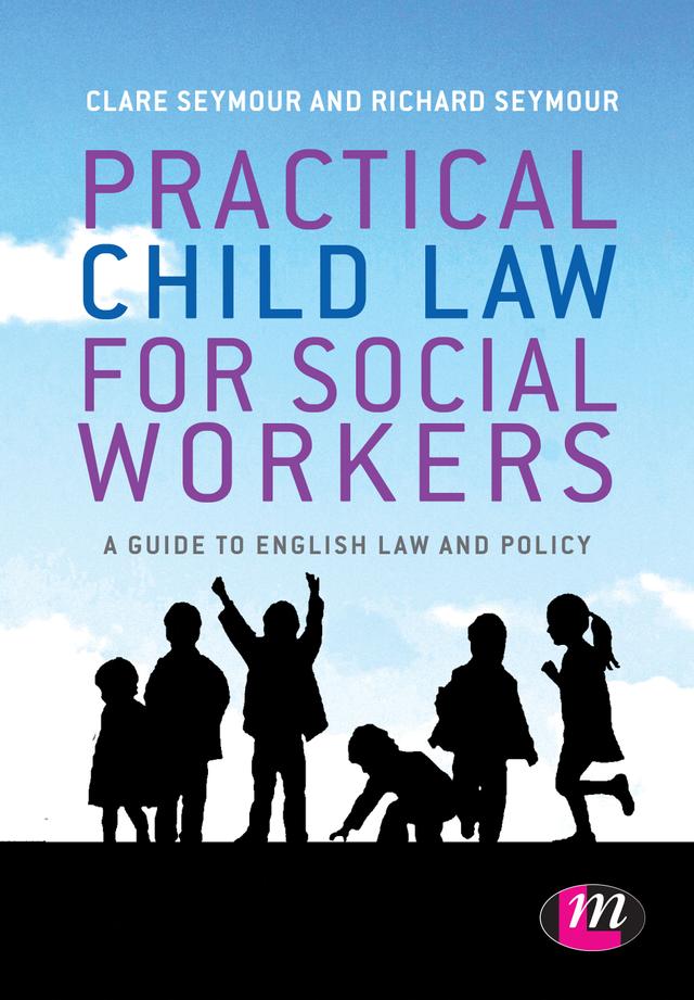 Practical Child Law for Social Workers by Clare Seymour