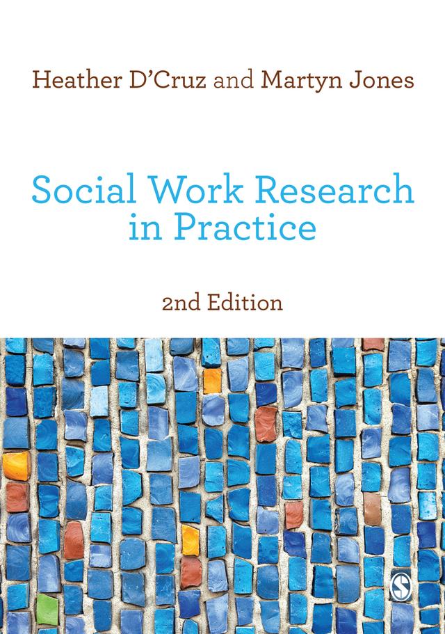Social Work Research in Practice by Heather D′Cruz