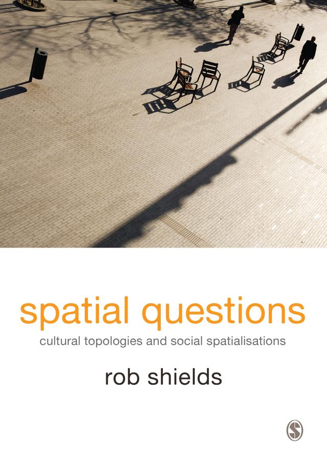 Spatial Questions by Rob Shields