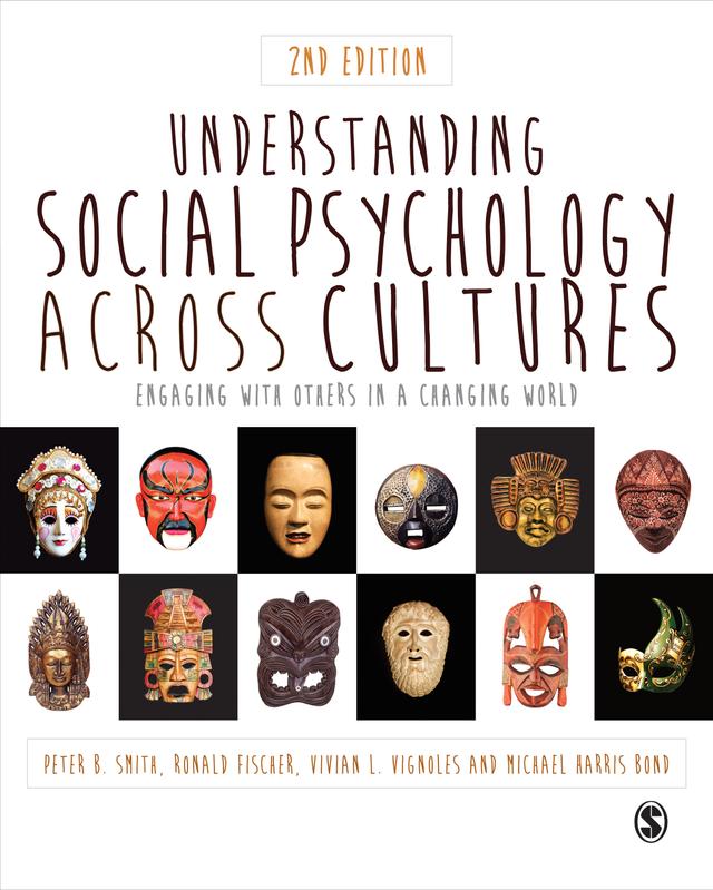 Understanding Social Psychology Across Cultures by Peter B Smith