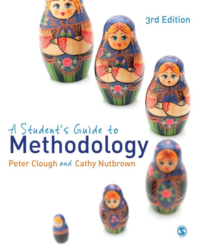 A Student′s Guide to Methodology by Peter Clough