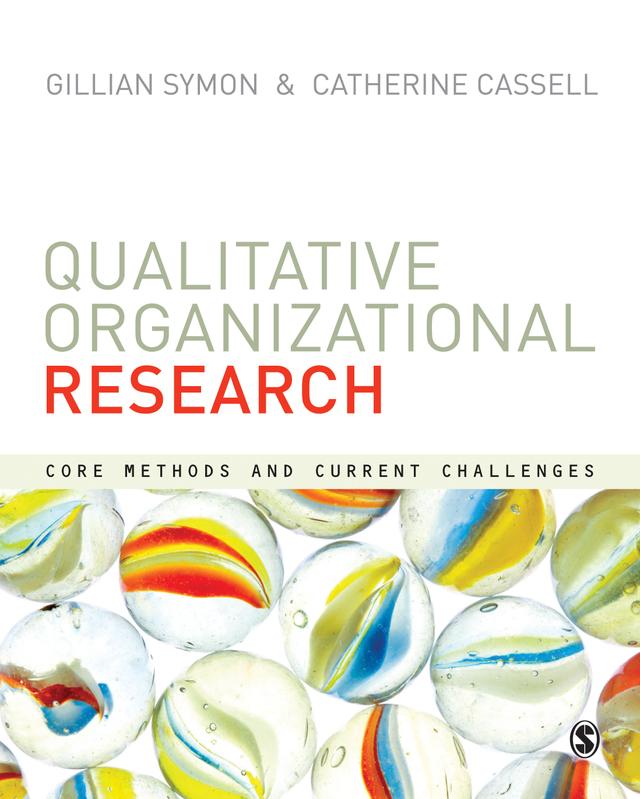 Qualitative Organizational Research by Gillian Symon