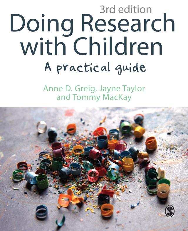 Doing Research with Children by Anne D Greig
