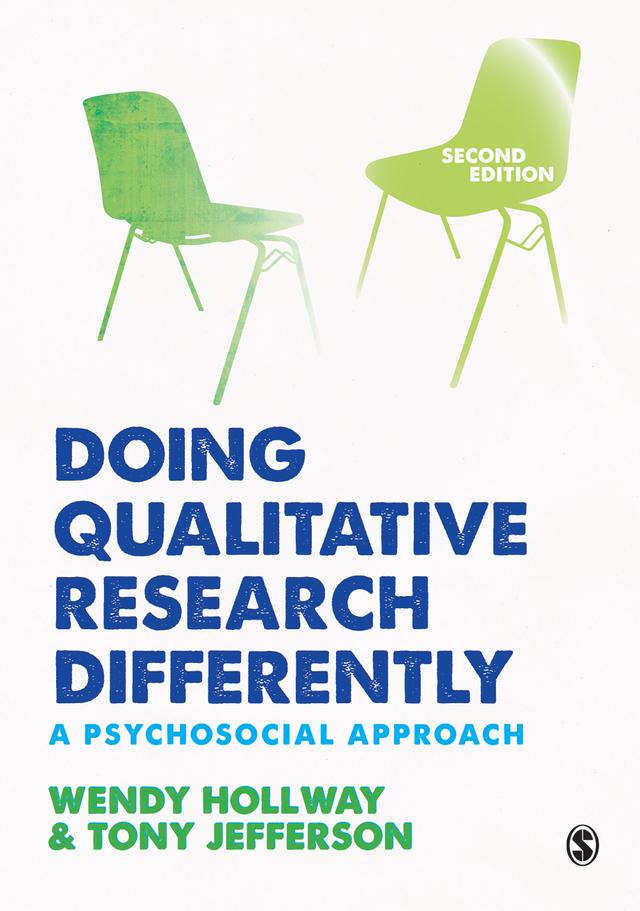 Doing Qualitative Research Differently by Wendy Hollway