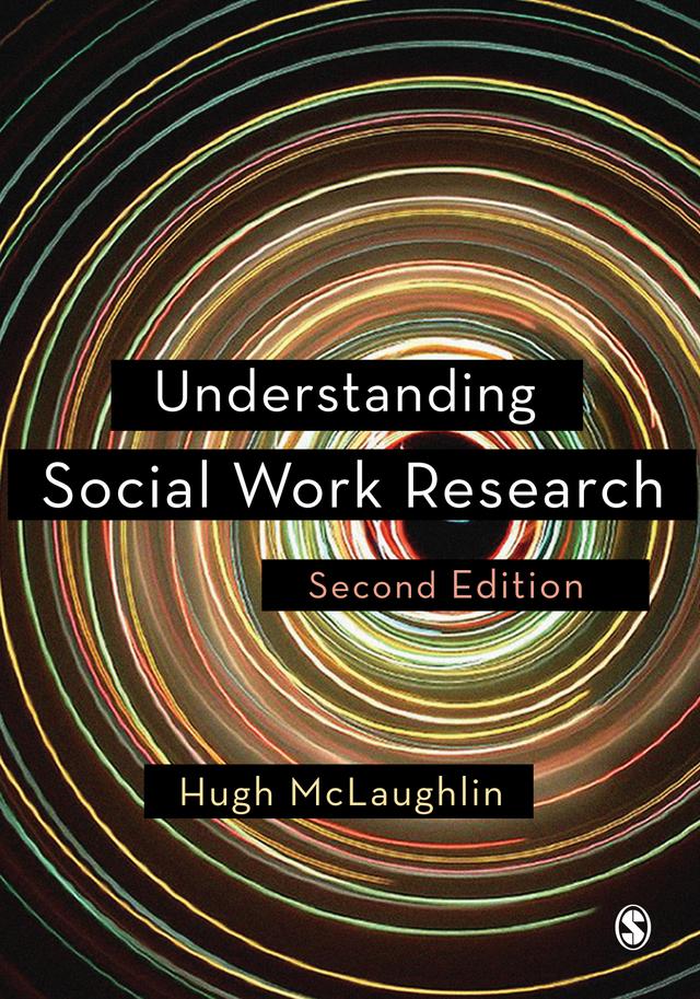 Understanding Social Work Research by Hugh McLaughlin
