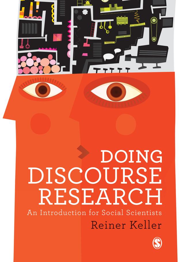 Doing Discourse Research by Reiner Keller