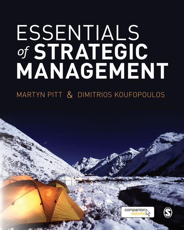 Essentials of Strategic Management by Martyn R Pitt