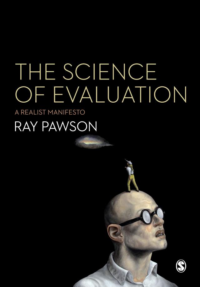 The Science of Evaluation by Ray Pawson