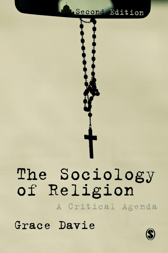 The Sociology of Religion by Grace Davie