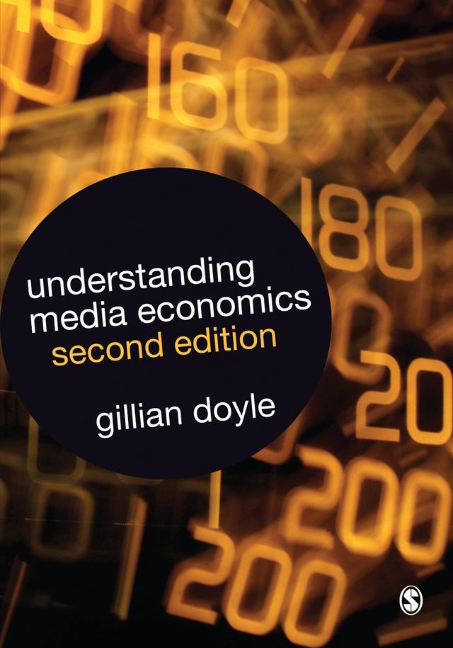 Understanding Media Economics by Gillian Doyle