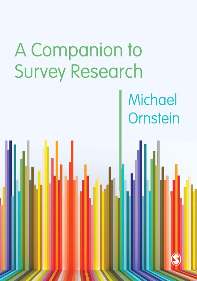 A Companion to Survey Research by Michael Ornstein