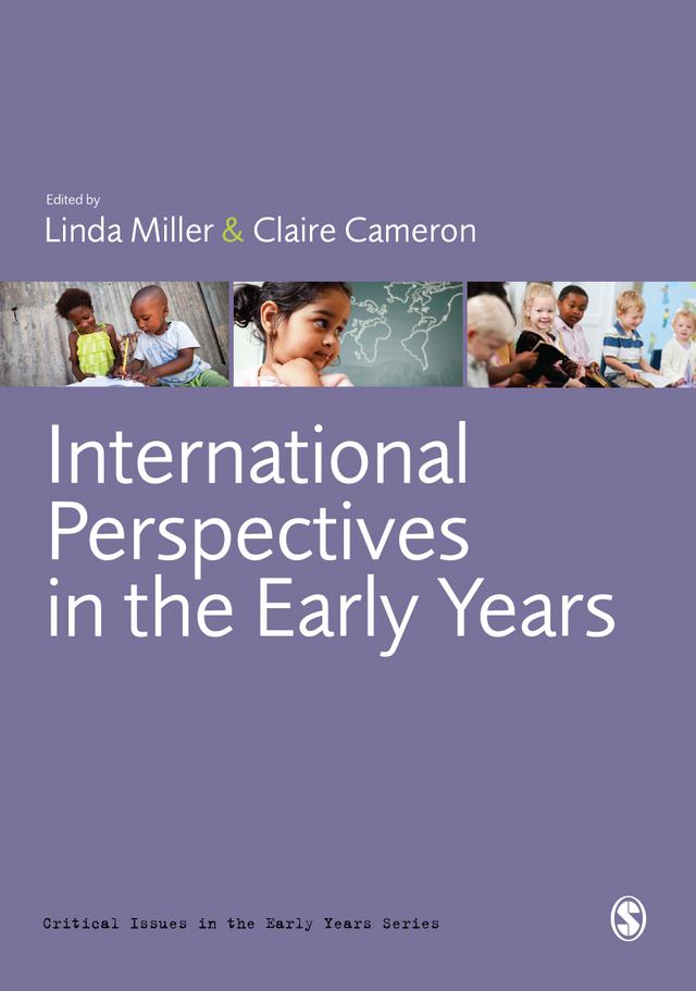 International Perspectives in the Early Years by Linda Miller