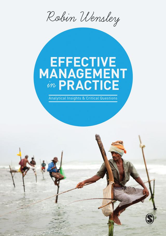 Effective Management in Practice by Robin Wensley