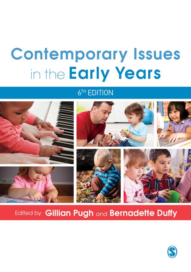 Contemporary Issues in the Early Years by Gillian Pugh
