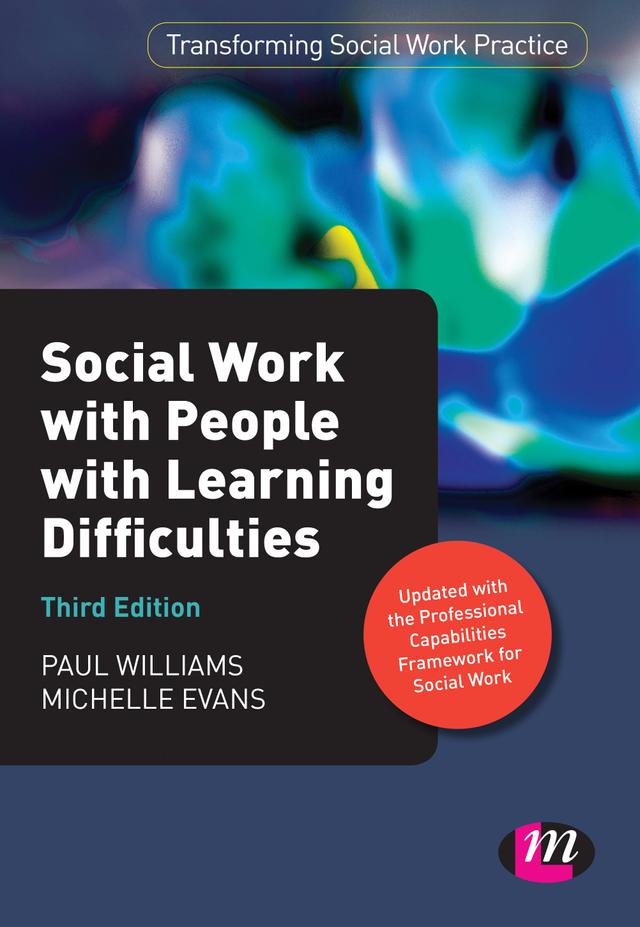 Social Work with People with Learning Difficulties by Paul Williams