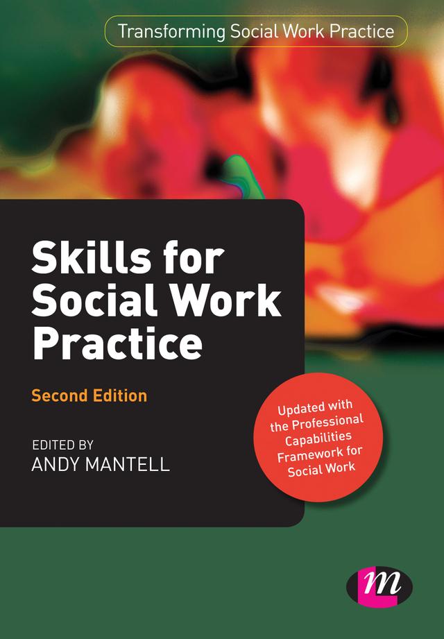 Skills for Social Work Practice by Andy Mantell