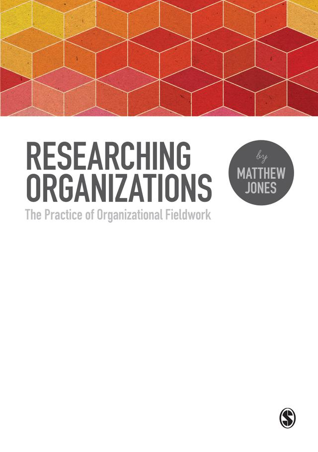 Researching Organizations by Matthew Jones