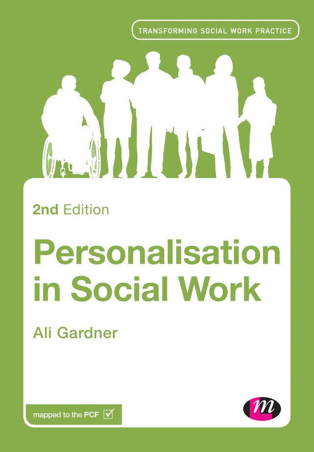 Personalisation in Social Work by Ali Gardner