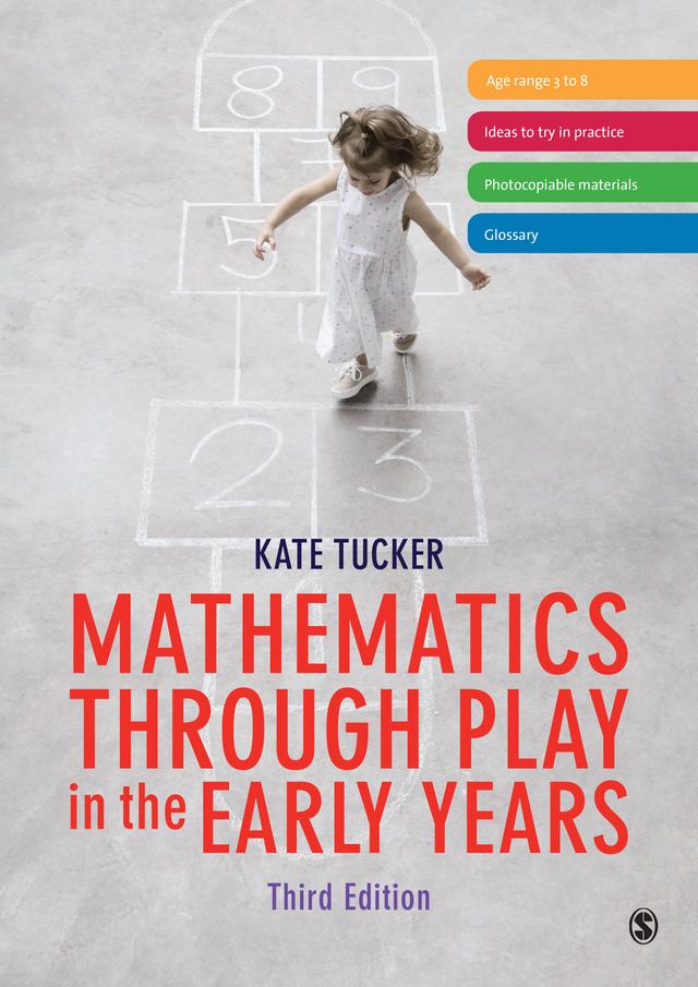 Mathematics Through Play in the Early Years by Kate Tucker
