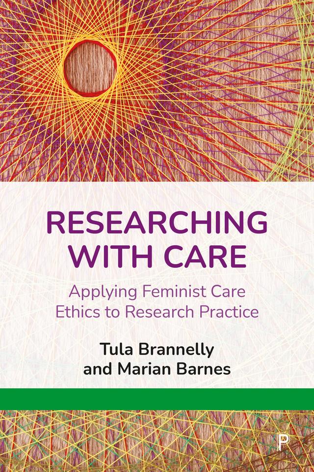 Researching with Care by Marian Barnes, Tula Brannelly