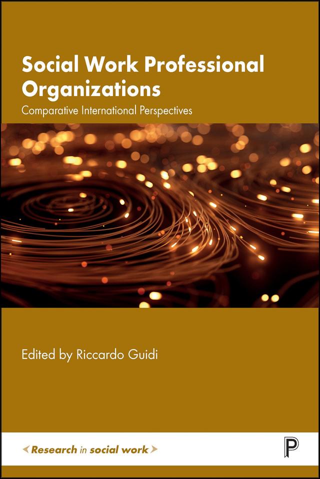 Social Work Professional Organizations by Riccardo Guidi