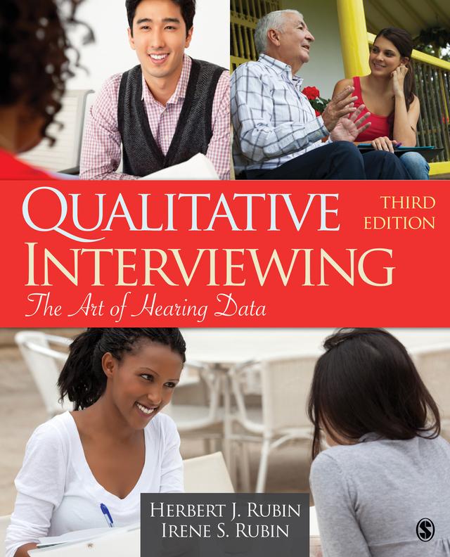 Qualitative Interviewing by Herbert J. Rubin